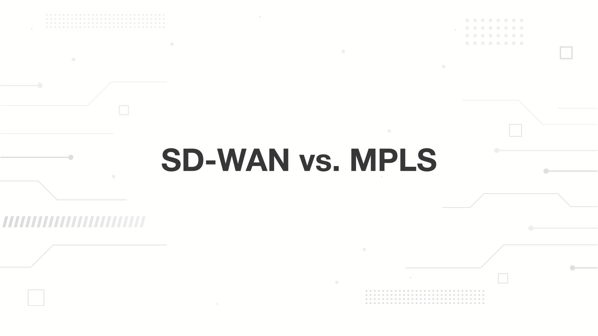 A minimalist presentation slide features a white background with faint, high-tech geometric patterns of lines, dots, and circuits in the corners. Large, bold black text in the center reads 'SD-WAN vs VPN'.